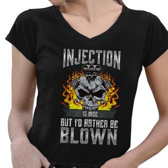 Fast Engines Injection Is Nice But Id Rather Be Blown Gift Women V-Neck T-Shirt - Monsterry UK