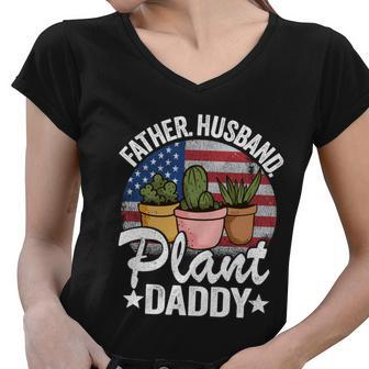 Father Husband Plant Daddy American Flag Gardener Plant Dad Cool Gift Women V-Neck T-Shirt - Thegiftio UK