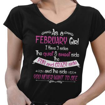 February Girl Sweet But Crazy Funny Birthday Women V-Neck T-Shirt - Monsterry CA