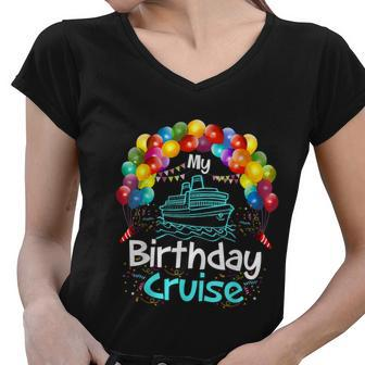 Festive My Birthday Cruise Ship Party Men Women And Kids Tshirt Women V-Neck T-Shirt - Monsterry UK