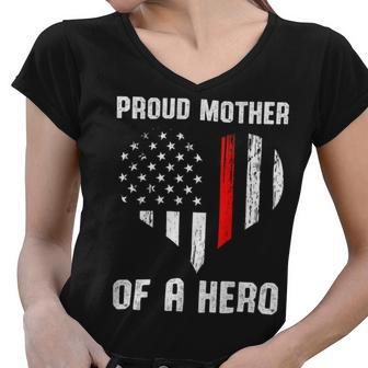 Firefighter Proud Mother Of A Firefighter Women V-Neck T-Shirt - Seseable