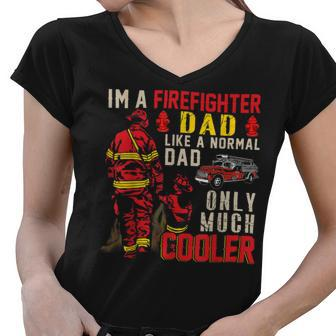 Firefighter Vintage Im A Firefighter Dad Definition Much Cooler Women V-Neck T-Shirt - Seseable