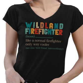 Firefighter Wildland Fire Rescue Department Funny Wildland Firefighter V2 Women V-Neck T-Shirt | Seseable UK