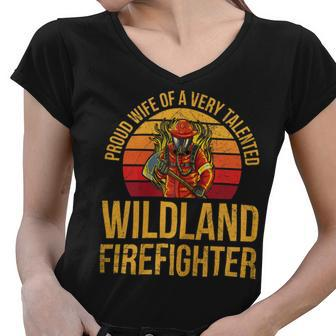 Firefighter Wildland Firefighting Design For A Wife Of A Firefighter V3 Women V-Neck T-Shirt - Seseable