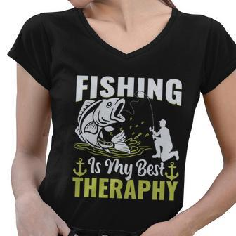 Fishing Is My Best Therapy Women V-Neck T-Shirt - Monsterry