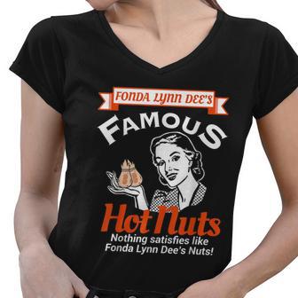 Fonda Lynn Dees Nuts Satisfies Funny Adult Humor Women V-Neck T-Shirt - Monsterry AU