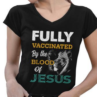 Fully Vaccinated By The Blood Of Jesus Lion God Christian Tshirt V2 Women V-Neck T-Shirt - Monsterry UK