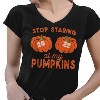 Funny 2022 Stop Staring At My Pumpkins Halloween Fall Womens Women V-Neck T-Shirt - Thegiftio UK