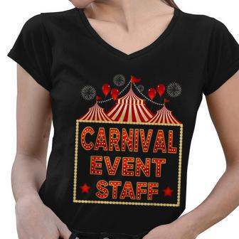 Funny Carnival Event Staff Circus Theme Quote Carnival Women V-Neck T-Shirt - Monsterry