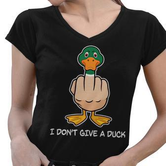 Funny I Dont Give A Duck Tshirt Women V-Neck T-Shirt - Monsterry