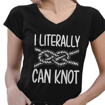 Funny I Literally Can Knot Scouting Knotting Camping Hiking Women V-Neck T-Shirt - Monsterry CA