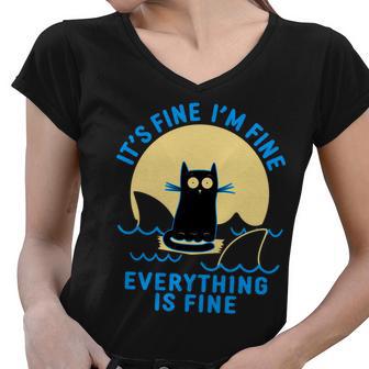 Funny Its Fine Im Fine Everything Is Fine Shark Cat Tshirt Women V-Neck T-Shirt - Monsterry UK