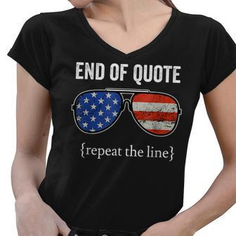 Funny Joe Biden End Of Quote Repeat The Line V2 Women V-Neck T-Shirt - Seseable