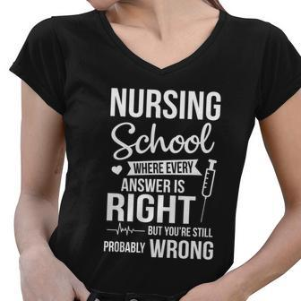 Funny Nursing School Gift Nurses Gift Women V-Neck T-Shirt - Monsterry CA