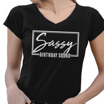 Funny Sassy Birthday Squad Matching Group Shirts Graphic Design Printed Casual Daily Basic Women V-Neck T-Shirt - Thegiftio UK