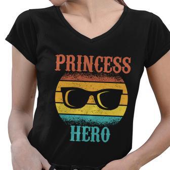 Funny Tee For Fathers Day Princess Hero Of Daughters Meaningful Gift Women V-Neck T-Shirt - Monsterry