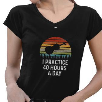 Funny Violin Gifts Practice 40 Hours Per Day Violinist Women V-Neck T-Shirt - Thegiftio UK