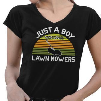 Gardening Just A Boy Who Loves Lawn Mowers Women V-Neck T-Shirt - Seseable
