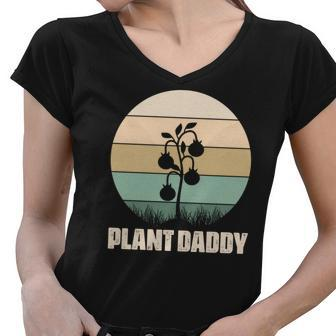 Gardening Plant Daddy Plant Tree Idea Design Women V-Neck T-Shirt - Seseable