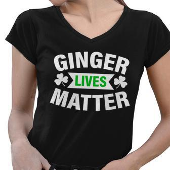 Ginger Lives Matter - St Patricks Day Women V-Neck T-Shirt - Monsterry