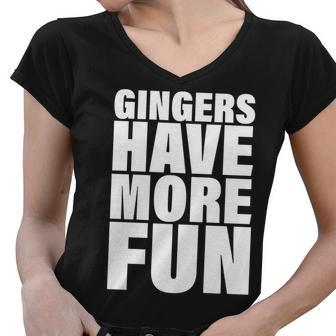 Gingers Have More Fun Women V-Neck T-Shirt - Monsterry