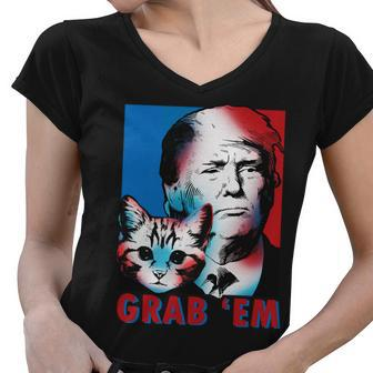 Grab Em Cat Funny Pro Trump Tshirt Women V-Neck T-Shirt - Monsterry