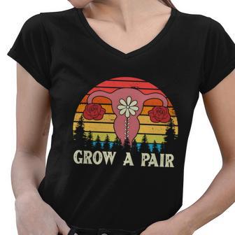 Grow A Pair Feminist Uterus Empowerment Gender Equality Meaningful Gift Women V-Neck T-Shirt - Monsterry DE