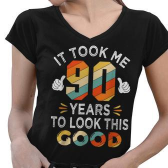 Happy 90Th Birthday Gifts Took Me 90 Years 90 Year Old Women V-Neck T-Shirt - Seseable