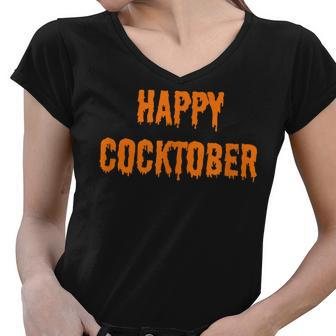 Happy Cocktober Funny Halloween Sayings Womens Tees Tops V2 Women V-Neck T-Shirt - Thegiftio UK