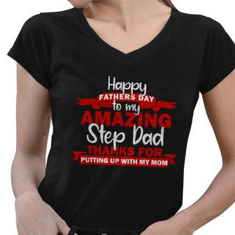 Happy Fathers Day Amazing Step Dad Father Papa Quote Stepfather Graphic Design Printed Casual Daily Basic Women V-Neck T-Shirt - Thegiftio UK