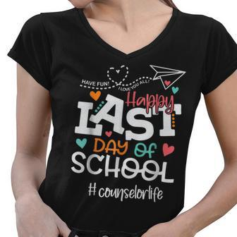 Happy Last Day Of School Counselor Life Last Day Of School Women V-Neck T-Shirt - Thegiftio UK