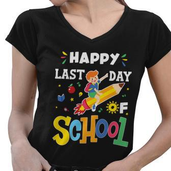 Happy Last Day Of School Cute Gift Women V-Neck T-Shirt - Monsterry