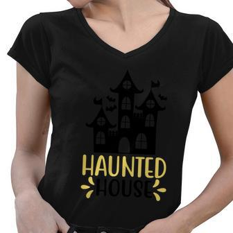 Haunted House Funny Halloween Quote V4 Women V-Neck T-Shirt - Monsterry CA
