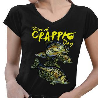 Have A Crappie Day Panfish Funny Fishing Women V-Neck T-Shirt - Monsterry DE