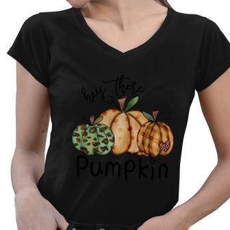 Hey There Pumpkin Thanksgiving Quote Women V-Neck T-Shirt - Monsterry