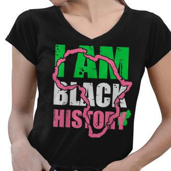 I Am Black History Aka Black History Month 2022 Women V-Neck T-Shirt - Thegiftio UK