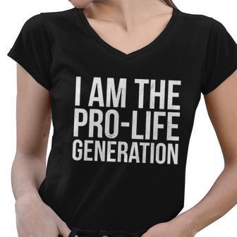 I Am The Pro Life Generation Print Pro Life Student Product Women V-Neck T-Shirt - Monsterry UK