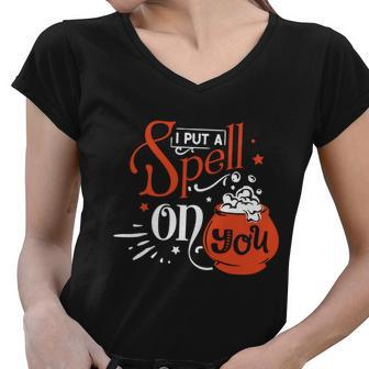 I Put A Spell On You Halloween Quote V8 Women V-Neck T-Shirt - Monsterry AU