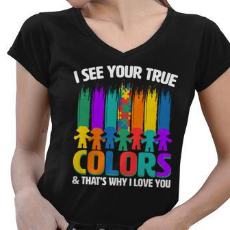 I See Your True Colors Autism Awareness Support Women V-Neck T-Shirt - Monsterry AU