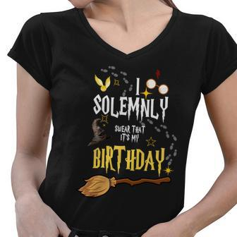 I Solemnly Swear That Its My Birthday Women V-Neck T-Shirt - Monsterry