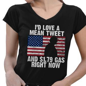Id Love A Mean Tweet And $179 Gas Right Now Tshirt Women V-Neck T-Shirt - Monsterry