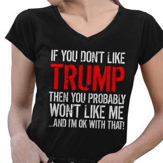 If You Dont Like Trump Funny Tshirt Women V-Neck T-Shirt - Monsterry
