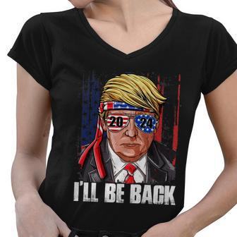 Ill Be Back Trump 2024 Usa Flag Patriotic 4Th Of July Gift Women V-Neck T-Shirt - Monsterry AU