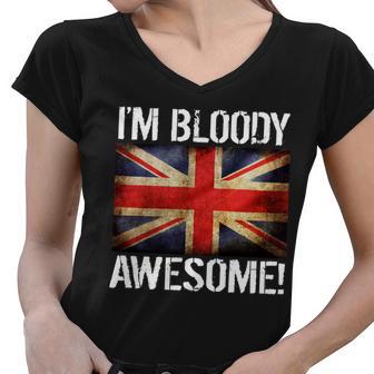 Im Bloody Awesome British Union Jack Flag Tshirt Women V-Neck T-Shirt - Monsterry DE