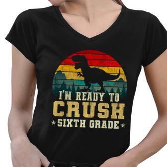 Im Ready To Crush Sixth Grade Women V-Neck T-Shirt - Monsterry DE