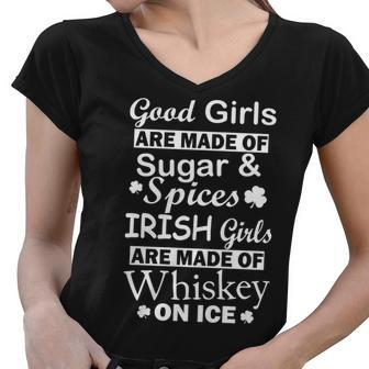 Irish Girls Are Made Of Whiskey On Ice Women V-Neck T-Shirt - Monsterry DE