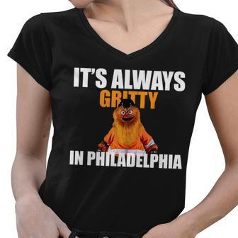 Its Always Gritty In Philadelphia Women V-Neck T-Shirt - Monsterry AU