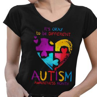 Its Okay To Be Different Autism Awareness Month Tshirt Women V-Neck T-Shirt - Monsterry