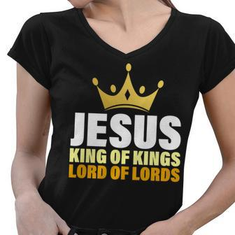 Jesus King Of Kings Lords Of Lords Women V-Neck T-Shirt - Monsterry DE