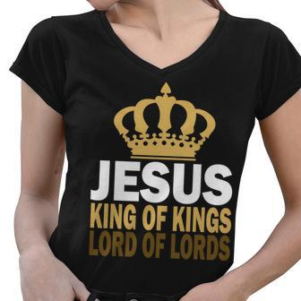 Jesus Lord Of Lords King Of Kings Tshirt Women V-Neck T-Shirt - Monsterry CA